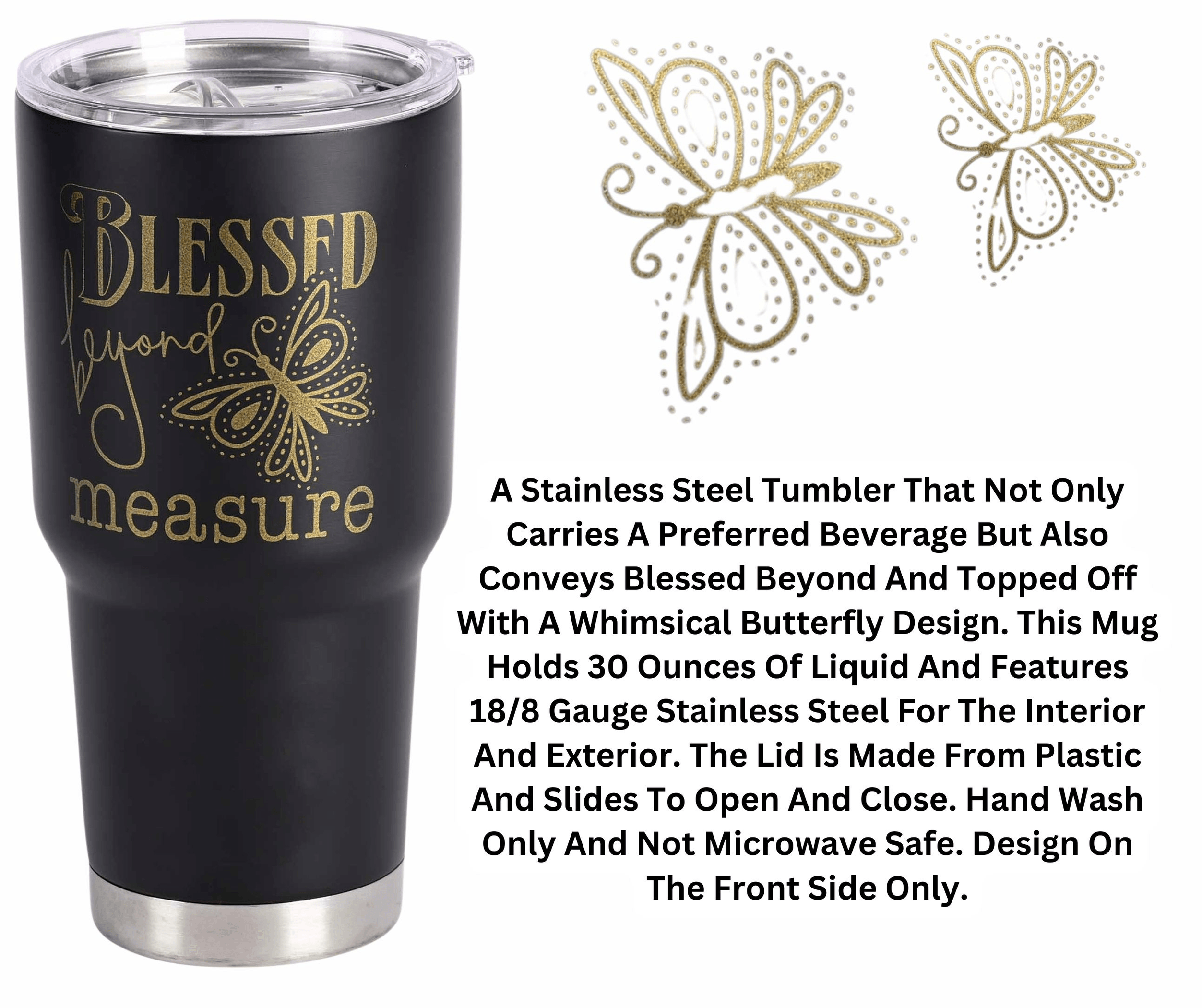 Blessed Beyond Black 30 Oz Stainless Steel Tumbler With Butterfly