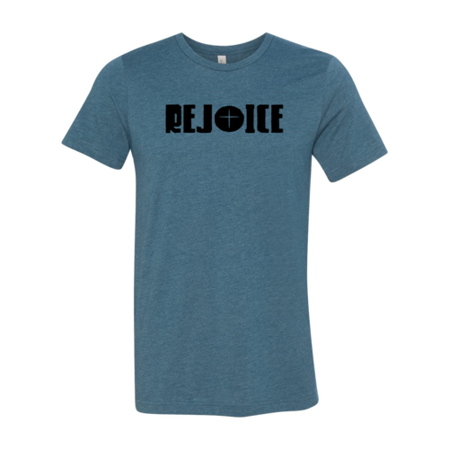Rejoice Unisex Sizing T-Shirt
