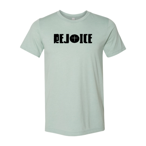 Rejoice Unisex Sizing T-Shirt