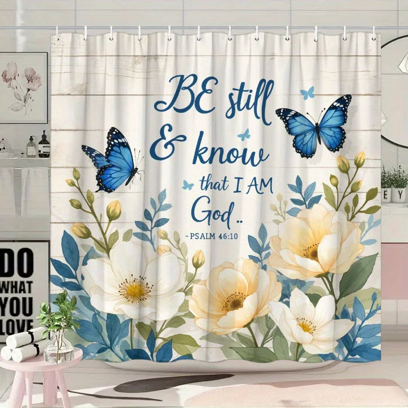 "Be Still and Know" Inspirational Floral Shower Curtain