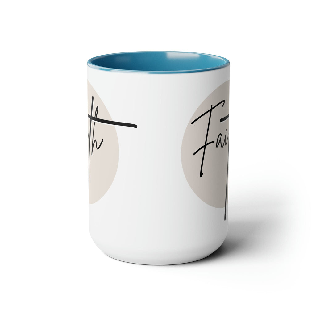 Ceramic Coffee Mug 15oz - Faith - Christian Affirmation and Beige