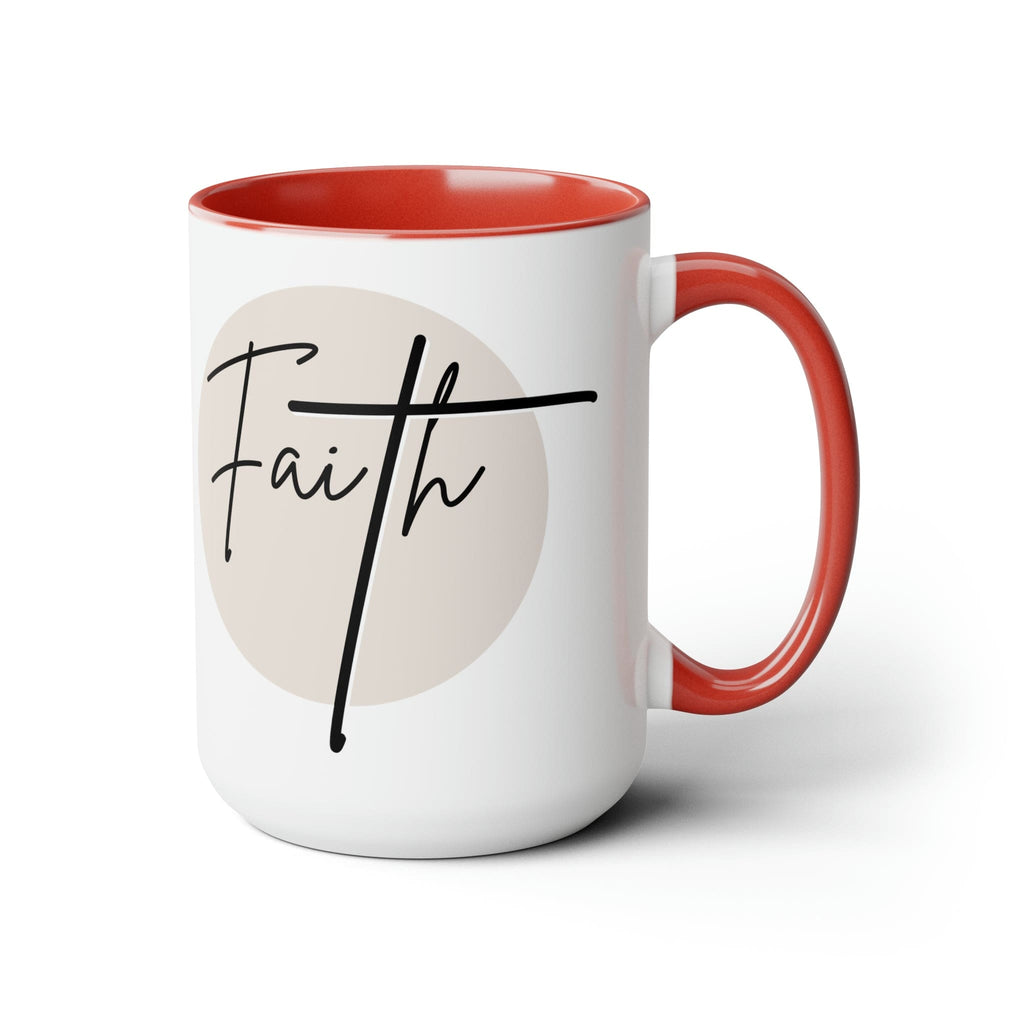 Ceramic Coffee Mug 15oz - Faith - Christian Affirmation and Beige