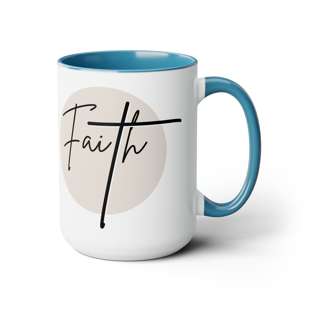 Ceramic Coffee Mug 15oz - Faith - Christian Affirmation and Beige