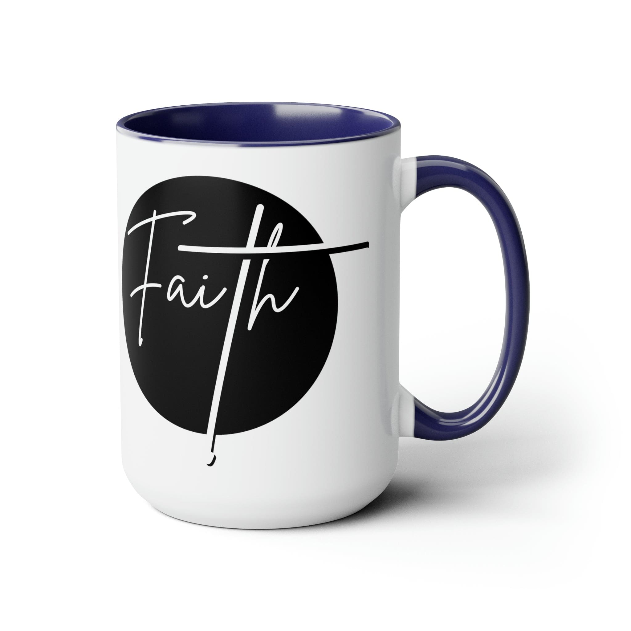 Ceramic Coffee Mug 15oz - Faith - Christian Affirmation and White