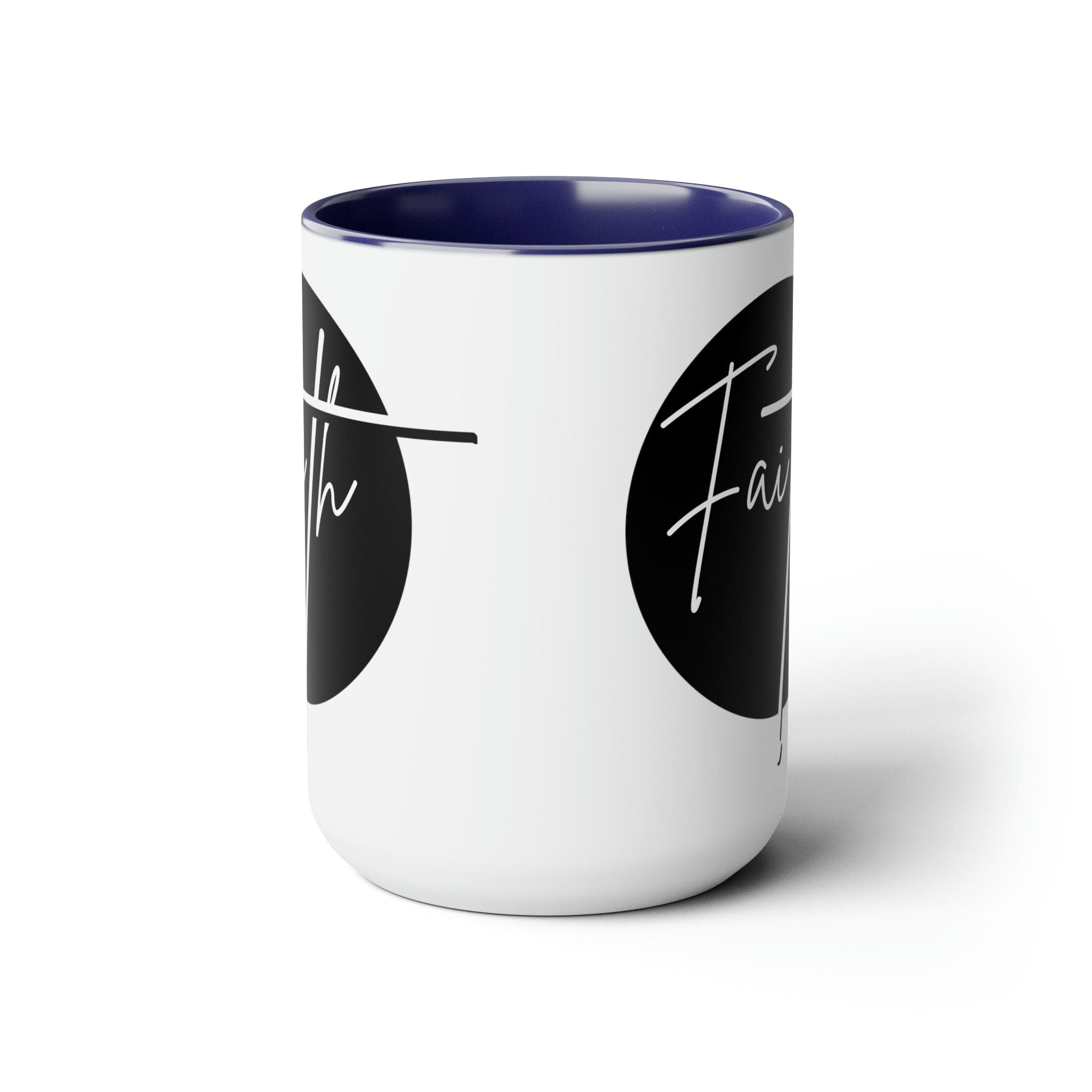 Ceramic Coffee Mug 15oz - Faith - Christian Affirmation and White