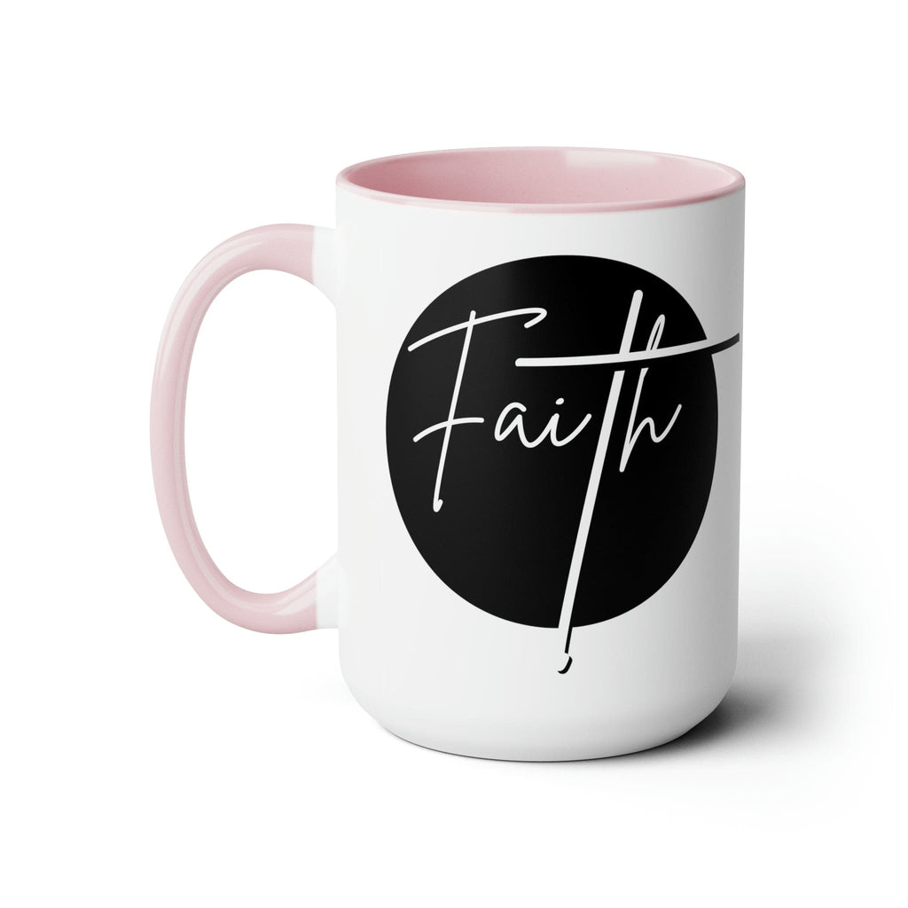 Ceramic Coffee Mug 15oz - Faith - Christian Affirmation and White