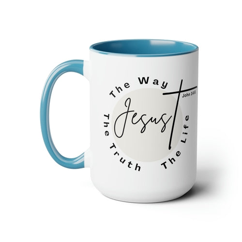 Ceramic Coffee Mug 15oz - Jesus the Way the Truth the Life - Christian