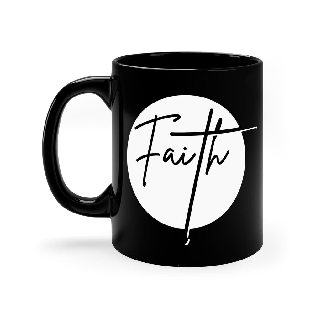 Black Ceramic Mug - 11oz - Faith - Christian Affirmation