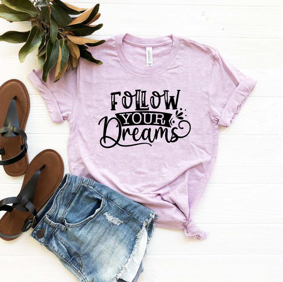 Follow Your Dreams T-shirt in 6 Colors