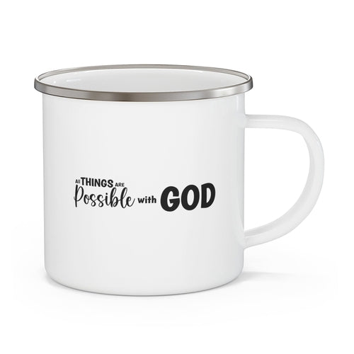 Enamel Camping Mug - All Things are Possible with God