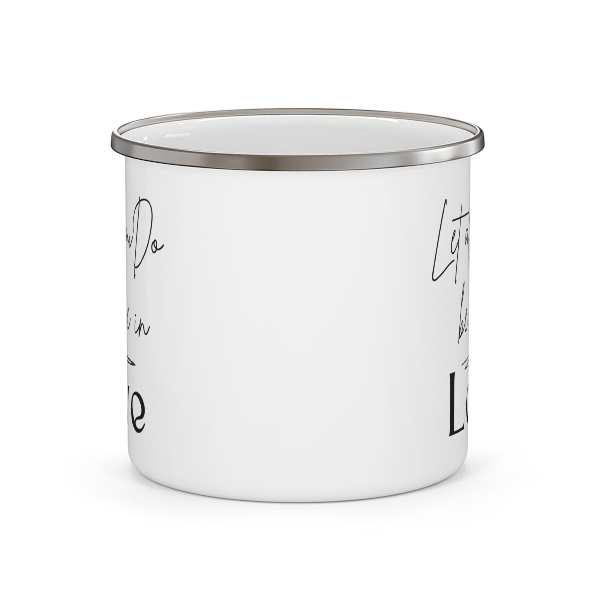 Enamel Camping Mug - Let All you do be Done in Love Black Illustration
