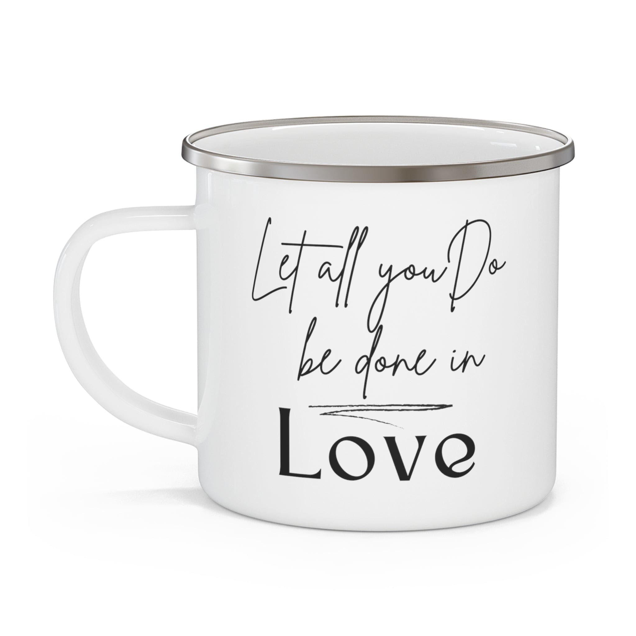 Enamel Camping Mug - Let All you do be Done in Love Black Illustration