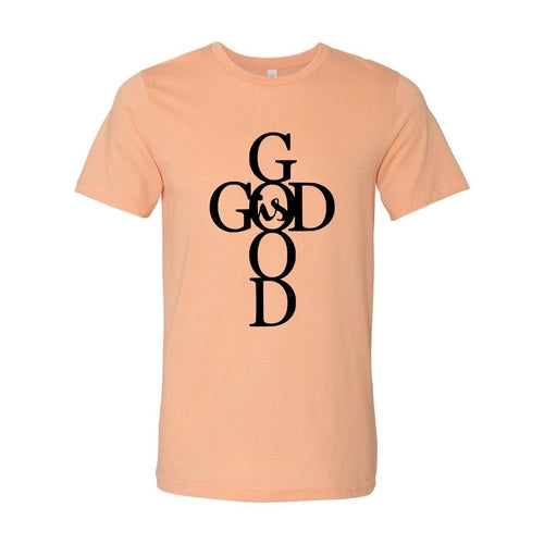 God Is Good T-Shirt in 6 Colors