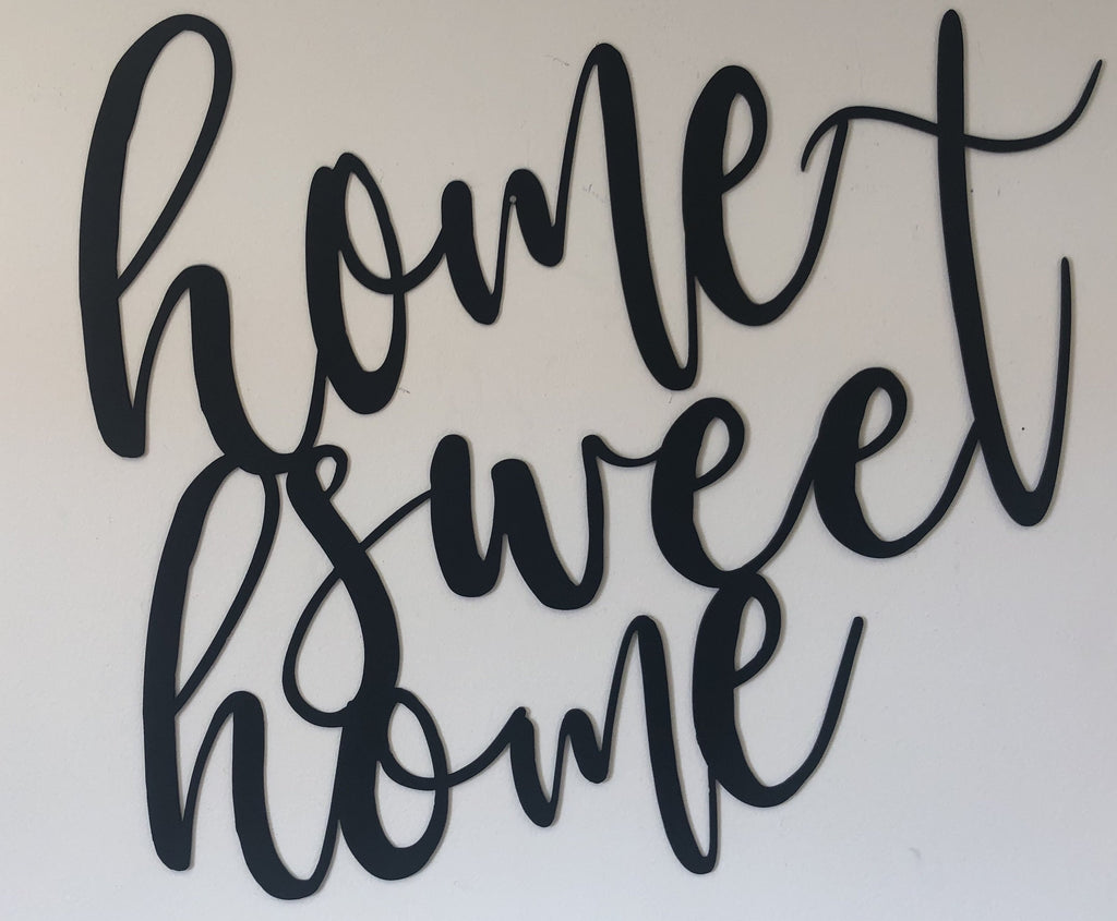 Home Sweet Home - Wall Art Sign