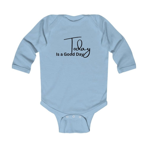 Infant Long Sleeve Graphic T-shirt Today is a Good Day