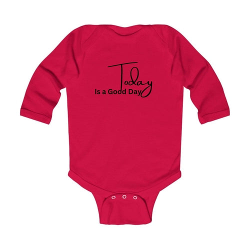 Infant Long Sleeve Graphic T-shirt Today is a Good Day