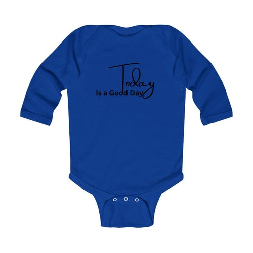 Infant Long Sleeve Graphic T-shirt Today is a Good Day