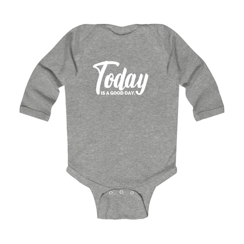 Infant Long Sleeve Graphic T-shirt - Today is a Good Day