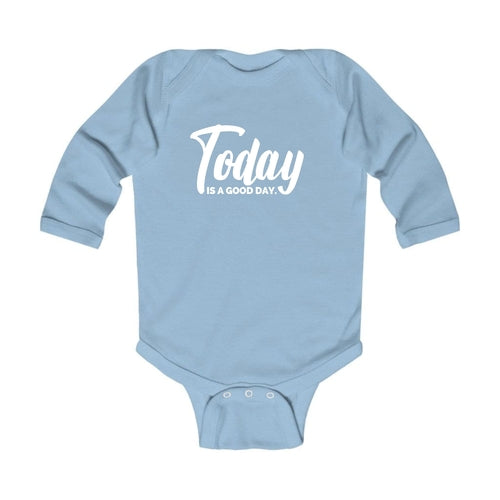 Infant Long Sleeve Graphic T-shirt - Today is a Good Day