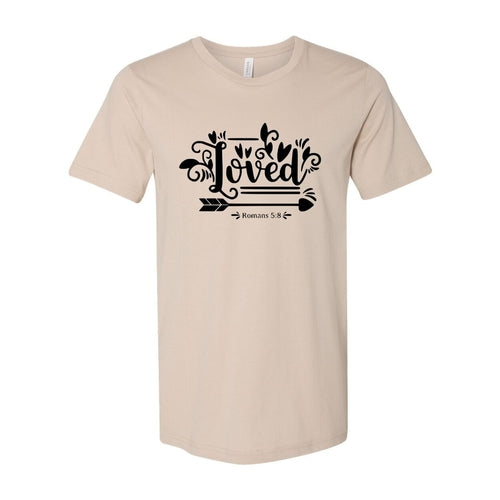 Loved T-Shirt in 6 Colors