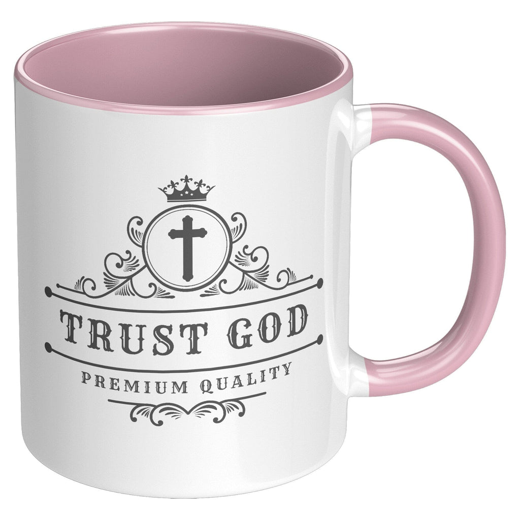Coffee Cup - Decorative Ceramic Mug 11oz - Trust God